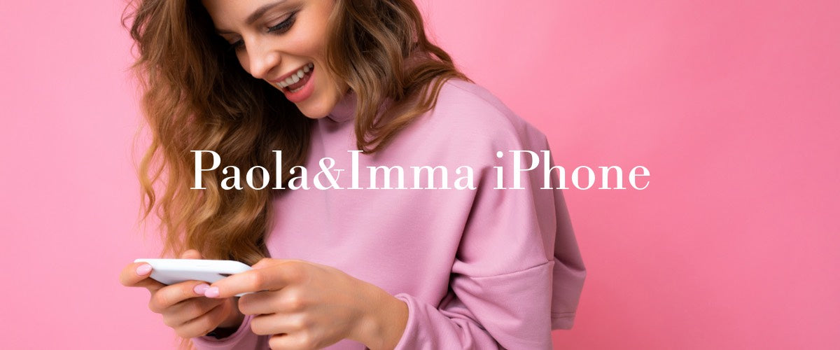 Paola&Imma iPhone